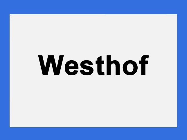 Westhof, Ortstafel
